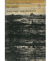 Szara mysz. Lida Waraksina