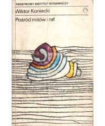Pośród mitów i raf
