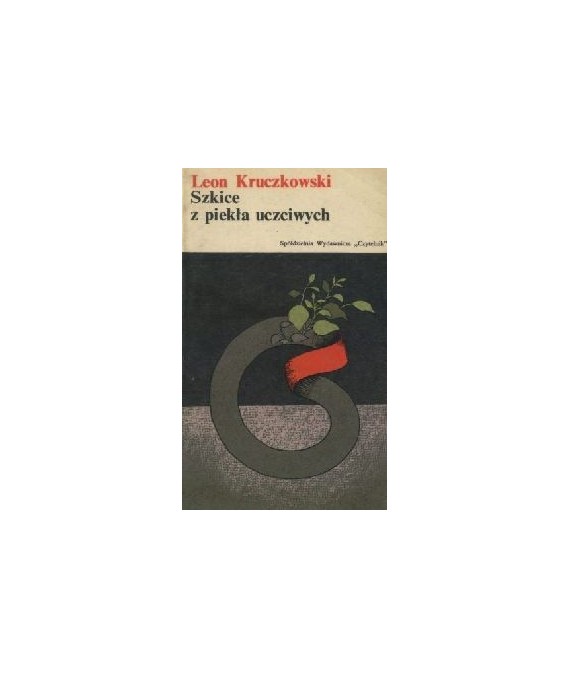 Szkice z piekła uczciwych