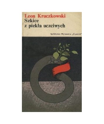 Szkice z piekła uczciwych