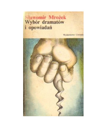 Wybór dramatów i opowiadań