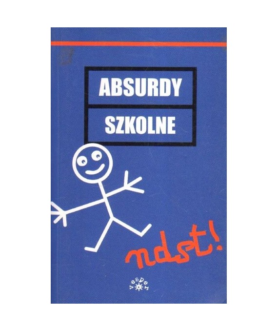 Absurdy szkolne Ndst!