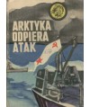 Arktyka odpiera atak