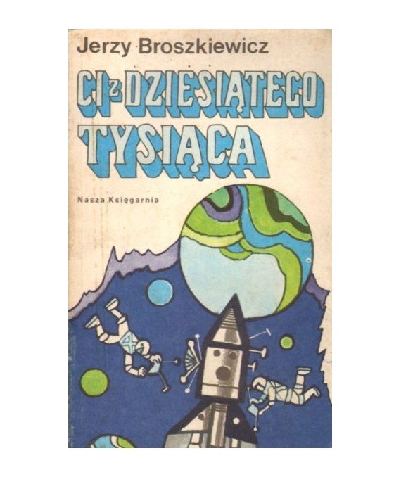 Ci z Dziesiątego Tysiąca