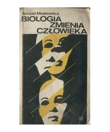 Biologia zmienia człowieka