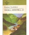 Trójka, siódemka, as. Opowiadania