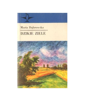 Dzikie ziele. Opowiadania