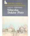 Siłaczka. Doktor Piotr