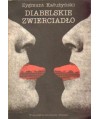 Diabelskie zwierciadło