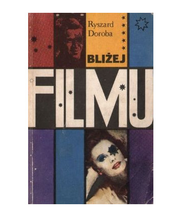 Bliżej filmu