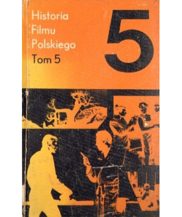 Historia filmu polskiego t. V 1962-1967