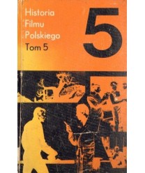 Historia filmu polskiego t. V 1962-1967