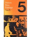 Historia filmu polskiego t. V 1962-1967