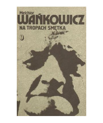 Na tropach Smętka