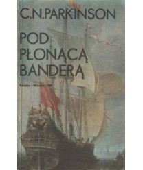 Pod płonącą banderą