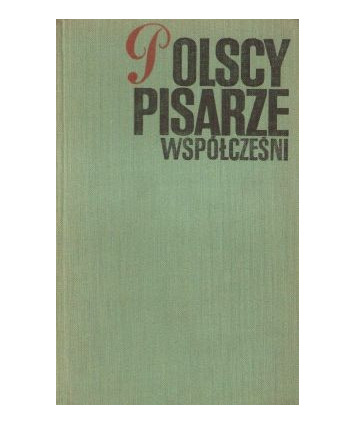 Polscy pisarze współcześni. Informator 1944 - 1970