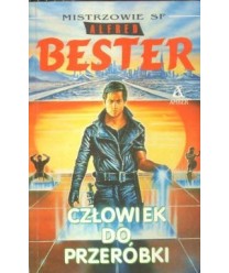 Człowiek do przeróbki