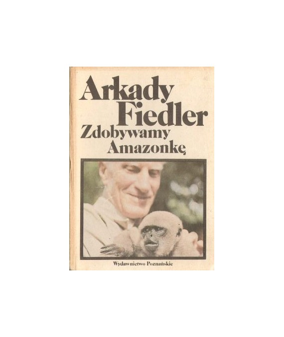 Zdobywamy Amazonkę