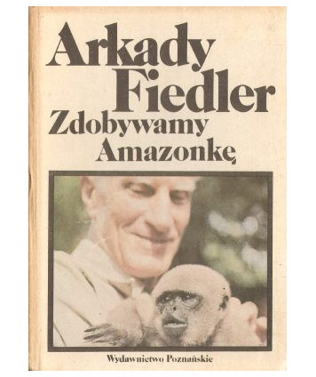 Zdobywamy Amazonkę