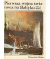 Pierwsza Wojna Światowa na Bałtyku