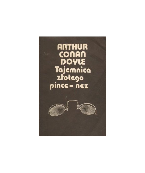 Tajemnica złotego pince-nez. Opowiadania