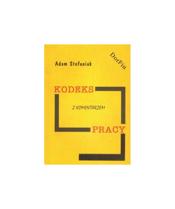 Kodeks pracy z komentarzem