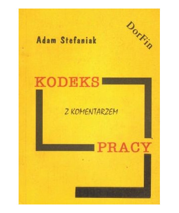 Kodeks pracy z komentarzem