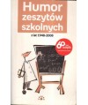 Humor zeszytów szkolnych z lat 1948-2008