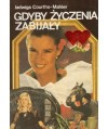 Gdyby życzenia zabijały