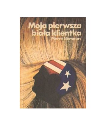 Moja pierwsza biała klientka