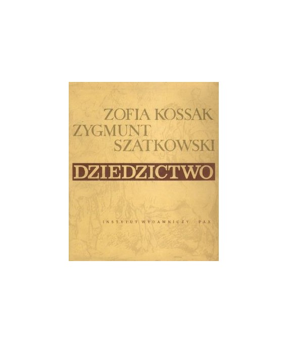 Dziedzictwo cz. 3