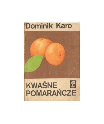 Kwaśne pomarańcze