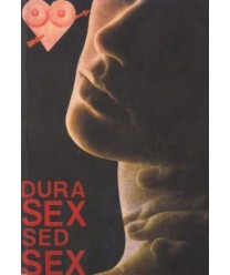 Dura sex sed sex