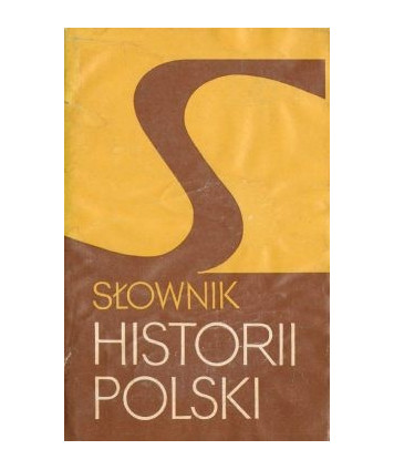Słownik historii Polski