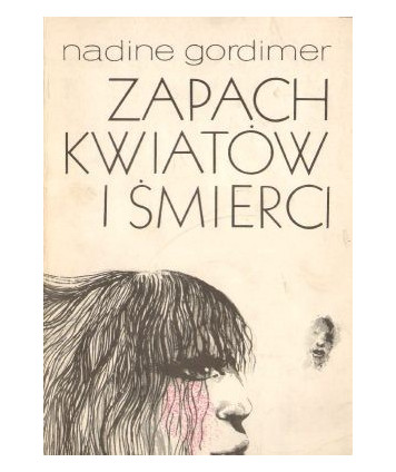 Zapach kwiatów i śmierci (opowiadania)