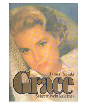 Grace. Sekrety życia księżnej