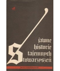 Jawne historie tajemnych stowarzyszeń