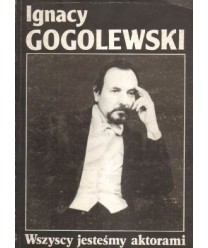 Wszyscy jesteśmy aktorami