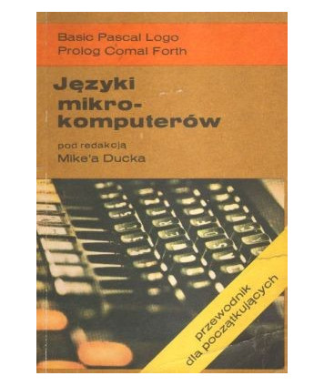 Języki mikro-komputerów. Przewodnik dla początkujących