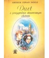 Duet z przygodnie stosowanym chórem