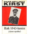 Rok 1945 - koniec t.1 (chaos upadku)