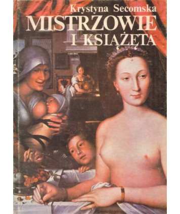 Mistrzowie i książęta. Malarstwo francuskie XV i XVI w.