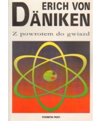 Z powrotem do gwiazd. Argumenty na rzecz niemożliwego