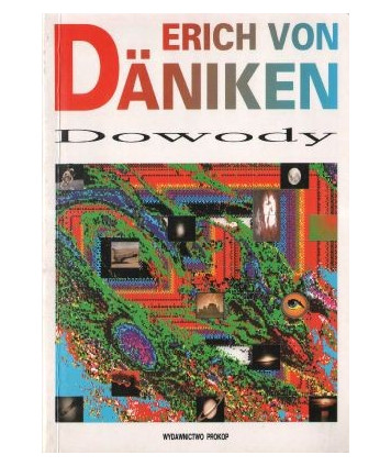 Dowody. Wizja lokalna na pięciu kontynentach