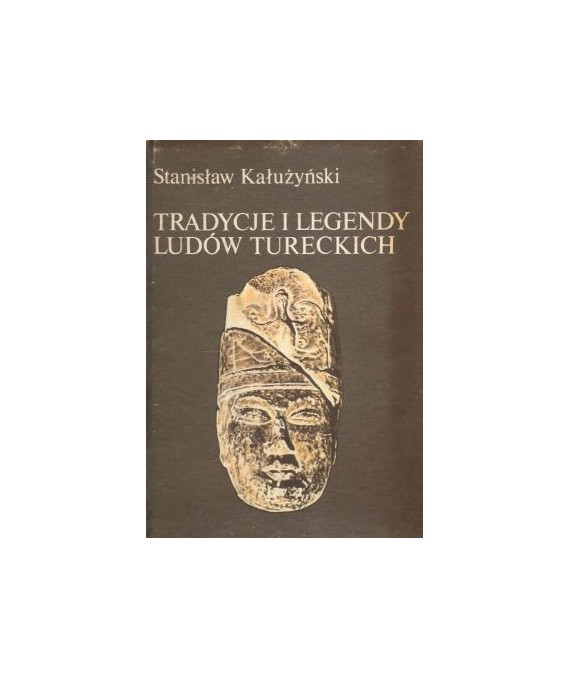 Tradycje i legendy ludów tureckich