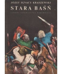 Stara baśń. Powieść z IX wieku