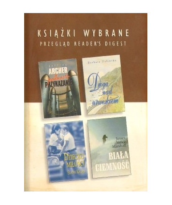 Książki wybrane: Jedenaste przykazanie, Droga nad urwiskiem, Dziecko miłości, Biała ciemność.