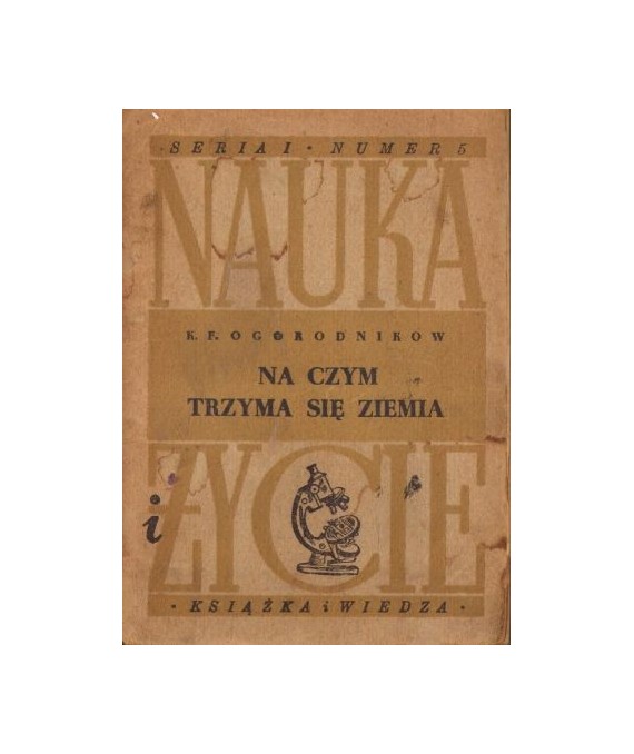 Na czym trzyma się Ziemia