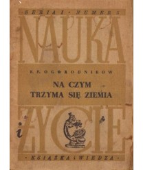 Na czym trzyma się Ziemia