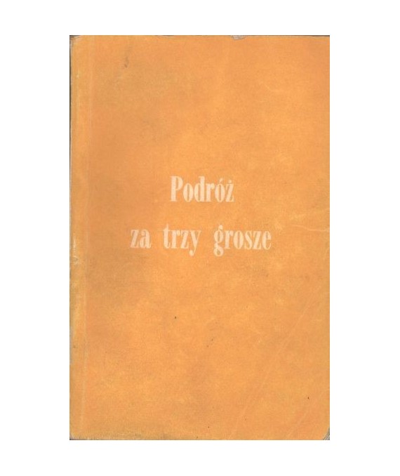 Podróż za trzy grosze